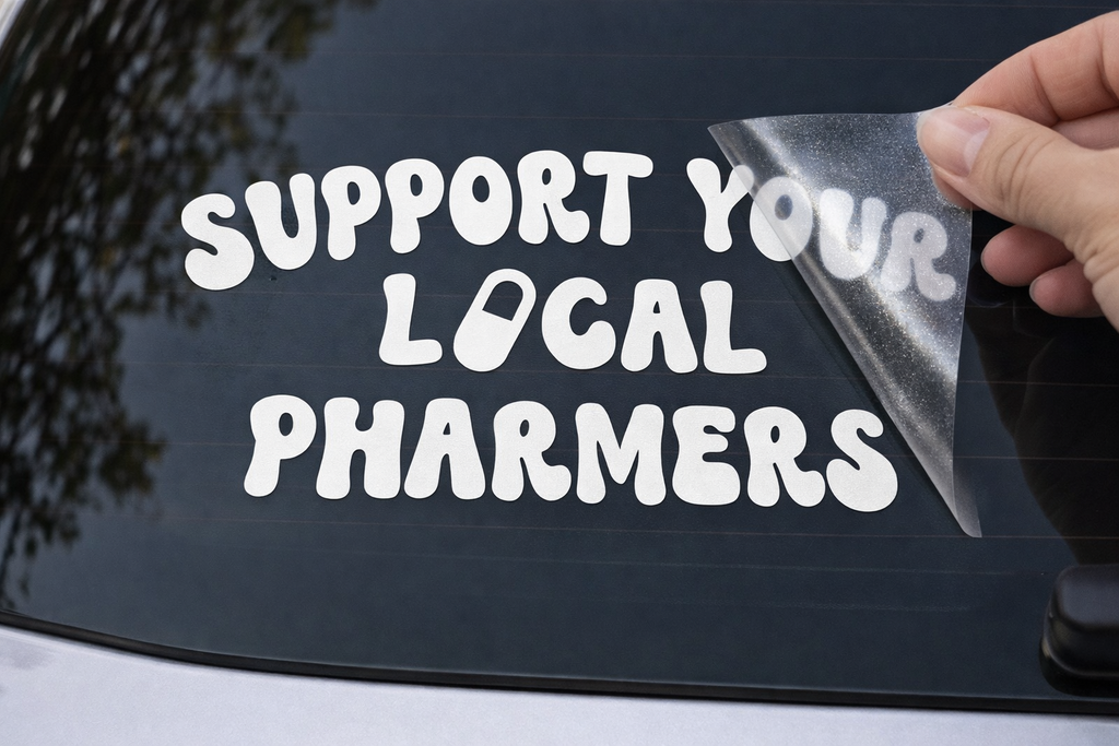 Support Your Local Pharmers Decal – Funny Pharmacy Car Vinyl Sticker