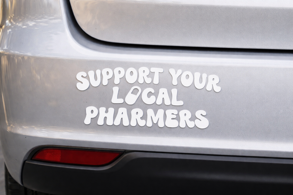 Support Your Local Pharmers Decal – Funny Pharmacy Car Vinyl Sticker
