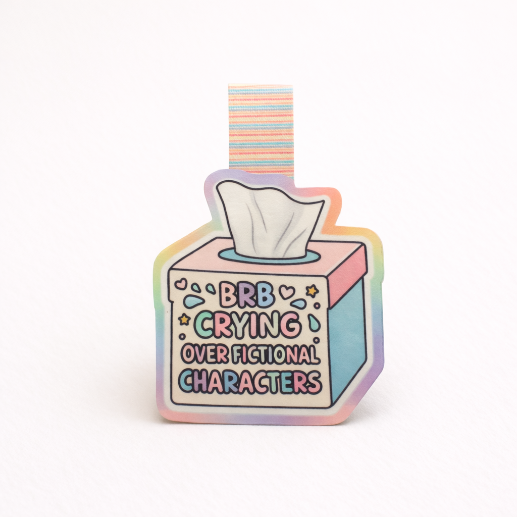 BRB Crying Over Fictional Characters Magnetic Bookmark